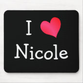 I Liebe Nicole Mousepad (Vorne)