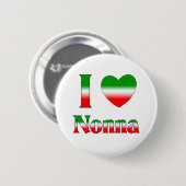 I Liebe Nonna (italienische Großmutter) Button (Vorne & Hinten)