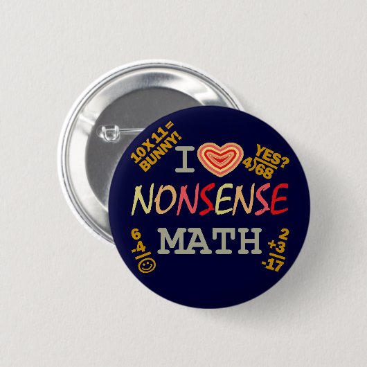 I Liebe Nonsense Mathematik Button (Vorne & Hinten)