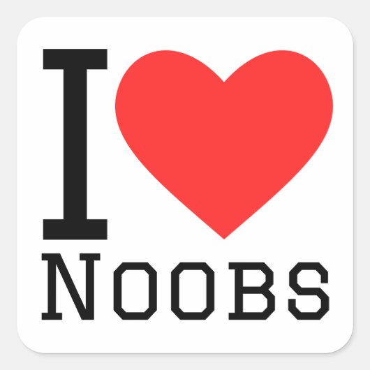 I Liebe Noobs Quadratischer Aufkleber (Vorderseite)