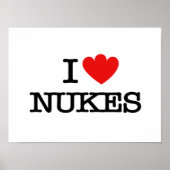 I Liebe Nukes Poster (Vorne)