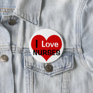 I Liebe Nurses Button