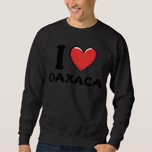 I Liebe Oaxaca Mexiko 7 Sweatshirt (Vorderseite)