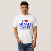 I Liebe ObamaCare! T-Shirt (Vorne ganz)