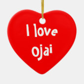 I Liebe Ojai Keramikornament (Vorne)