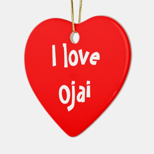 I Liebe Ojai Keramikornament (Links)