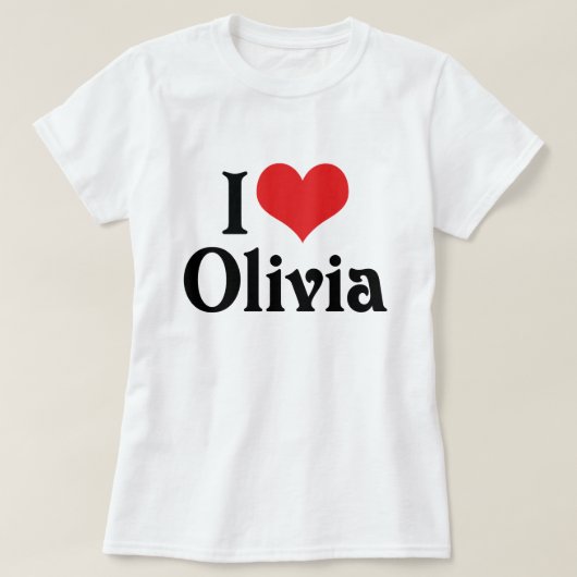 I Liebe Olivia T-Shirt (Design vorne)