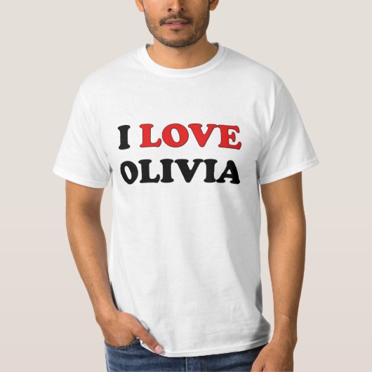 I Liebe Olivia T-Shirt (Vorderseite)