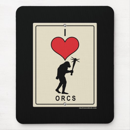 I Liebe Orcs Mousepad (Vorne)