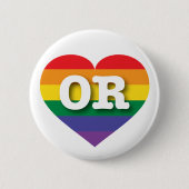 I Liebe Oregon Gay Pride Rainbow Heart Button (Vorderseite)