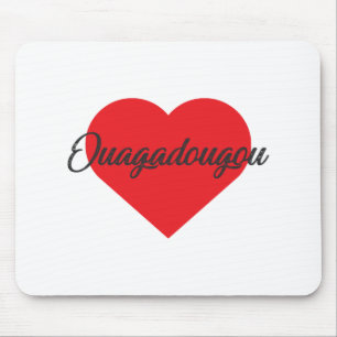 I Liebe Ouagadougou - Burkina Faso Mousepad