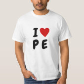 I LIEBE P E | Herztext PE Physikalische Bildung T-Shirt (Vorderseite)