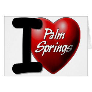 I Liebe Palm Spring