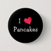 I Liebe Pancakes Button (Vorderseite)
