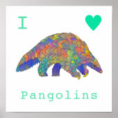I Liebe Pangolins Gefährdete Tierpsychedelik Poster (Vorne)
