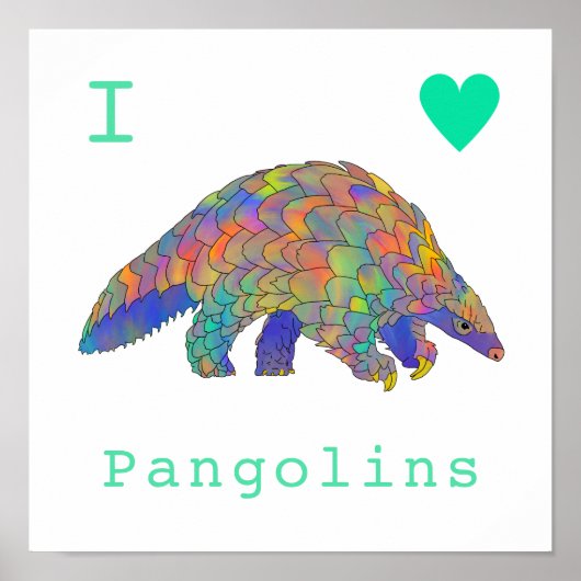 I Liebe Pangolins Gefährdete Tierpsychedelik Poster (Vorne)