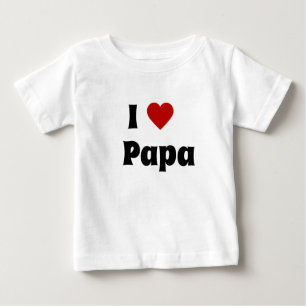 I Liebe Papa-Hemd Baby T-shirt
