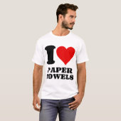 I LIEBE PAPIERTOWELLE T-Shirt (Vorne ganz)
