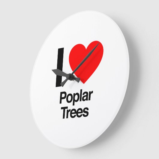 i Liebe Pappelbäume Große Wanduhr (Winkel)