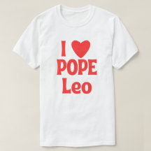 I Liebe Papst Leo, Erster amerikanischer Papst