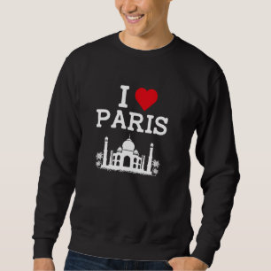I Liebe Paris Funny Indian Prank Joke Gag Sehenswü Sweatshirt