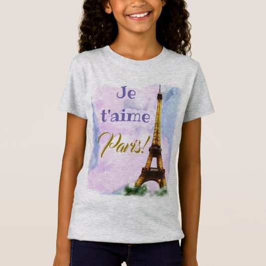 I Liebe Paris! Je t'aime Paris! Eiffelturm T-Shirt (Vorderseite)