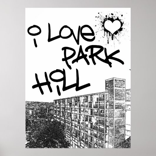 I Liebe Park Hill Poster (Vorne)