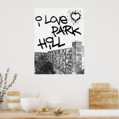 I Liebe Park Hill Poster (Küche)