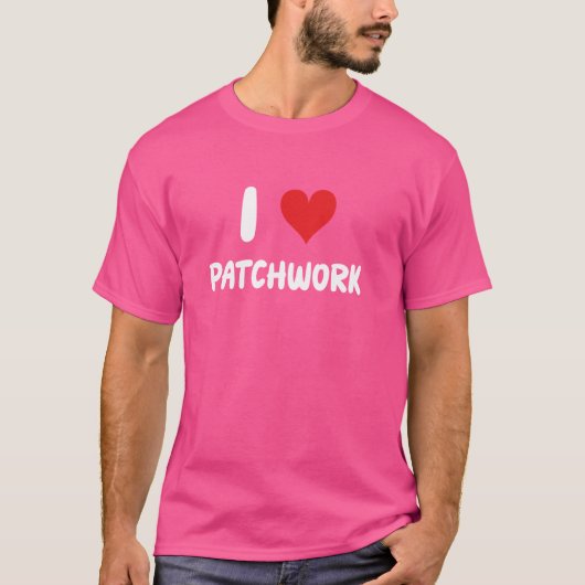 I Liebe Patchwork - Herz - Nähen Seamstress Nähen  T-Shirt (Vorderseite)