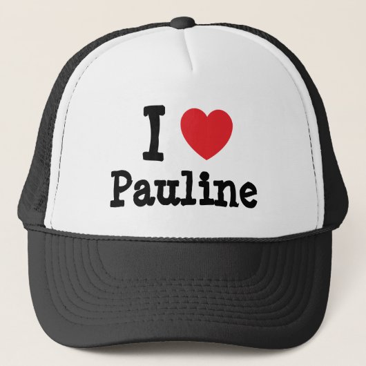 I Liebe Pauline Herzstück T - Shirt Truckerkappe (Vorderseite)