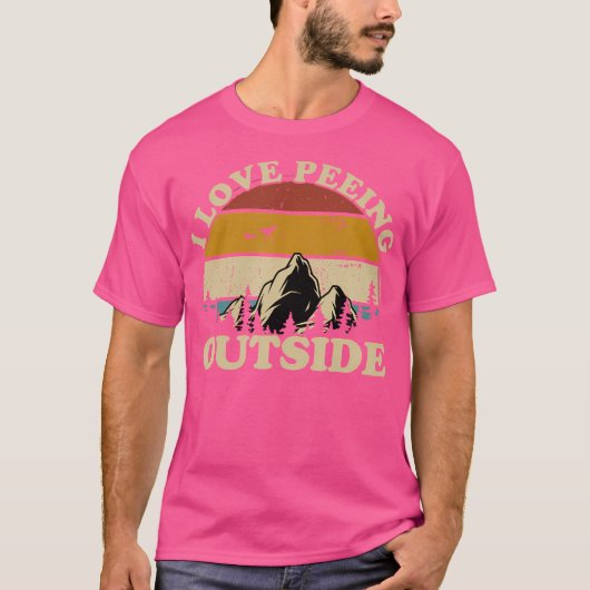 I Liebe Peeing Outdoor Funny Camping Wandern T-Shirt (Vorderseite)