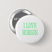 I Liebe Pferde blass grün Button (Vorne & Hinten)
