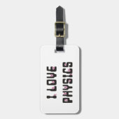I Liebe Physik Gepäckanhänger (Vorderseite vertikal)