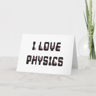 I Liebe Physik Karte