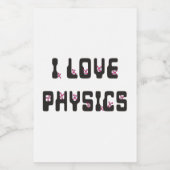 I Liebe Physik Lebensmitteletikett (Einzelnes Label)