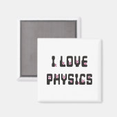I Liebe Physik Magnet (Vorderseite/Rückseite)