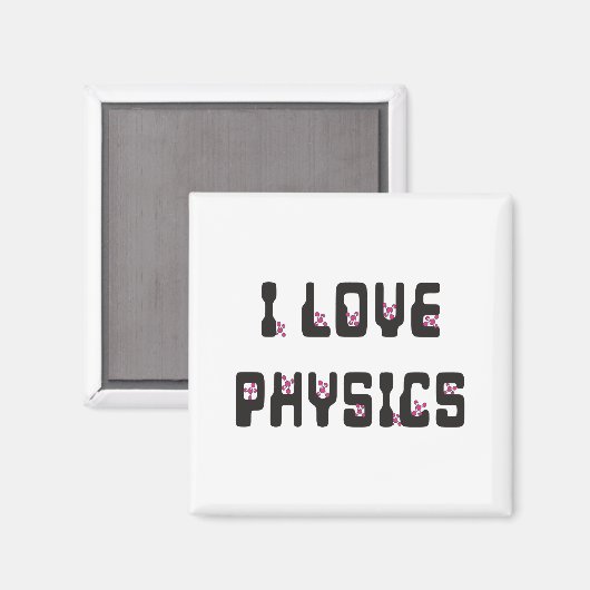 I Liebe Physik Magnet (Vorderseite/Rückseite)