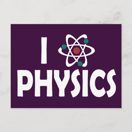 I Liebe Physik Postkarte (Vorderseite)
