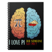 I Liebe Pi hat jemand gesagt, Pie Notizblock (Vorderseite)