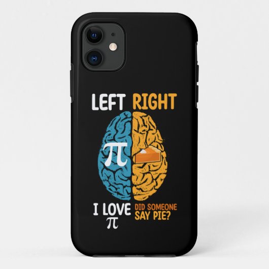 I Liebe Pi hat jemand gesagt, Pie Verließ das rech Case-Mate iPhone Hülle (Rückseite)