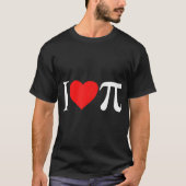 I Liebe Pi Pi Day Funny für T-Shirt (Vorderseite)