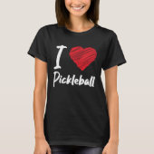I Liebe Pickleball | Pensionspikleball Black T-Shirt (Vorderseite)