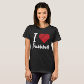 I Liebe Pickleball | Pensionspikleball Black T-Shirt (Vorne ganz)