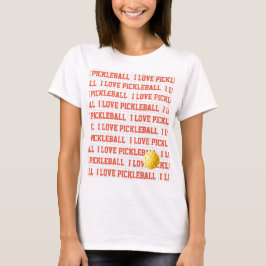 I LIEBE PICKLEBALL Sportspass Gelber Ball Netztext T-Shirt