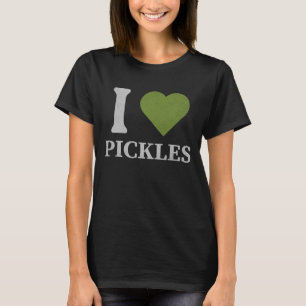 I Liebe Pickles, Geschenke für Pickle Addicts T-Shirt