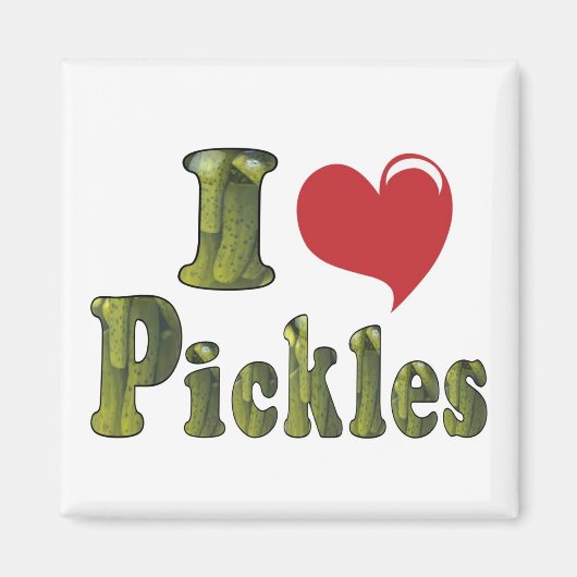 I Liebe Pickles Magnet (Vorne)