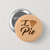 I Liebe Pie Button (Vorne & Hinten)