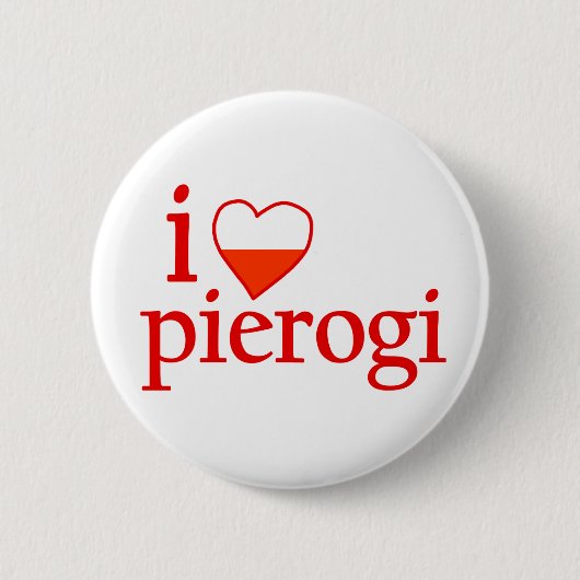 I Liebe Pierogi Button (Vorderseite)