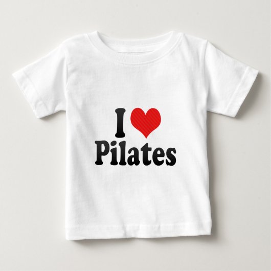 I Liebe Pilates Baby T-shirt (Vorderseite)