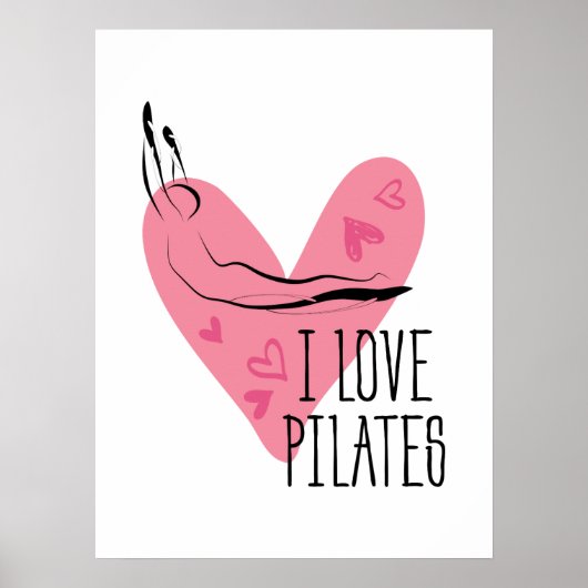 I LIEBE PILATES und Pilates Pose Poster (Vorne)